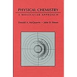 Physical Chemistry: A Molecular Approach