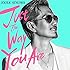 Just The Way You Are(CD+DVD)