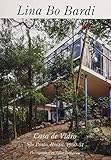 世界現代住宅全集 22 リナ・ボ・バルディ カーザ・デ・ヴィドロ(ガラスの家)