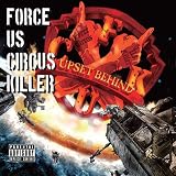 FORCE US CIRCUS KILLER