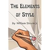 The Elements of Style: 2022 New Edition