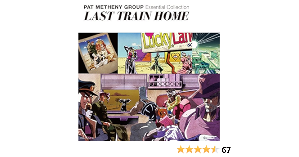 Amazon Music パット メセニー グループのessential Collection Last Train Home Amazon Co Jp