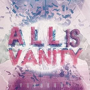 All Is Vanity Amazon Co Jp