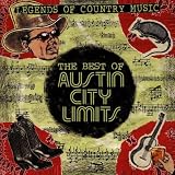 Legends of Country Music : The Best of Austin City