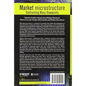 Market Microstructure: Confronting Many Viewpoints (The Wiley Finance Series)