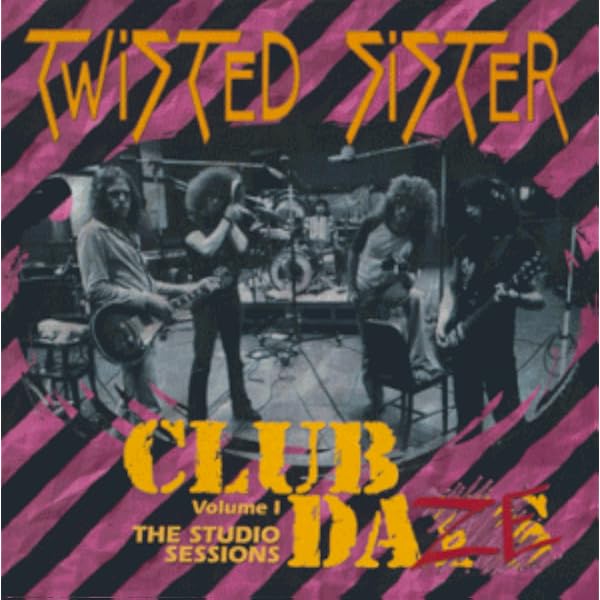 Twisted Sister - Club Daze 2: Live in the Bars | Amazon.com.au | Music
