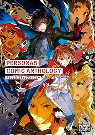 ペルソナ5 コミックアンソロジー Vol 2 Dnaメディアコミックス Mika Pikazo 汲田 鳥飼 やすゆき はしま oca ゆっこ 秋月 しょう 内田 テモ カモト タツヤ きだゆー 喜来 ユウ 彩月 つかさ 白石 琴似 タカダ フミ子 ちょぼた 永緒 ウカ 堀口 レオ