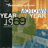 Motown Year-By-Year: 1969