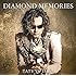 DIAMOND MEMORIES