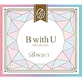 B with U SPECIAL BOX