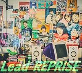 REPRISE (初回限定盤) - Lead (特典なし)