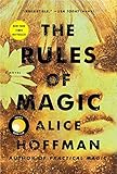 The Rules of Magic: A Novel (The Practical Magic Series Book 1) (English Edition)