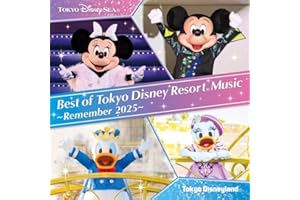 【Amazon.co.jp限定】ベスト・オブ・東京ディズニーリゾート(R)・ミュージック ～リメンバー2025～ (特典:メガジャケ付)
