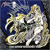 THE RIVER WITHOUT END
