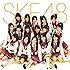 SKE48「チームS 2nd公演『手をつなぎながら』」