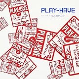 PLAYHAVE