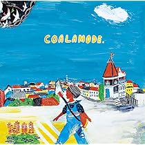 Amazon.co.jp: COALAMODE.: ミュージック