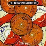 Trojan Singles Collection