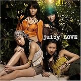 juicy LOVE