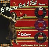 El Mexican Rock and Roll Vol.1