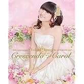 20th Anniversary 田村ゆかり Love Live *Crescendo Carol* [Blu-ray]