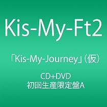 Amazon.co.jp: Kis-My-Journey (CD+DVD) (Type-A) (初回生産限定盤