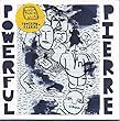 P.O.W.E.R.F.U.L P.I.E.R.R.E [7 inch Analog]