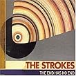 End Has No End by Strokes (2005-01-18)