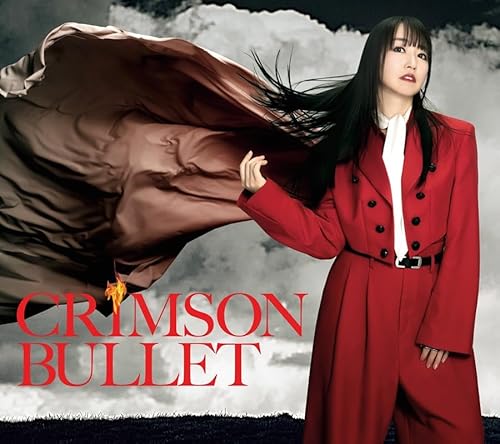 水樹奈々 43rdシングル「CRIMSON BULLET」