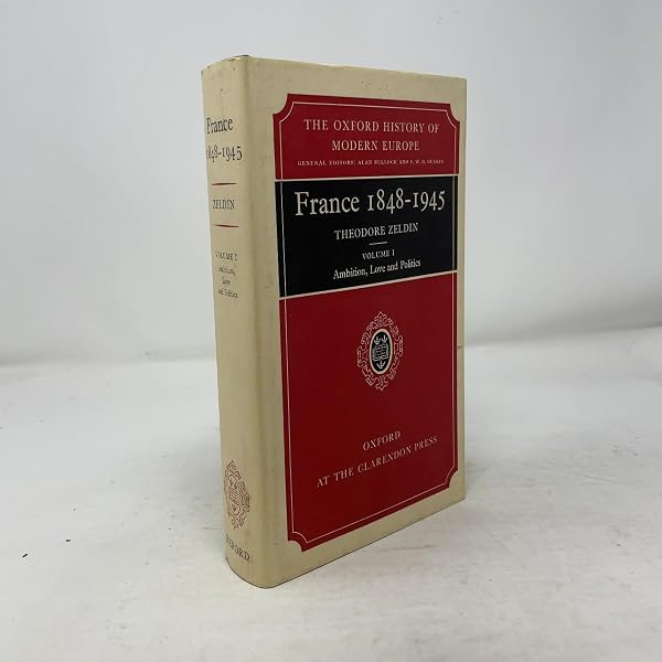 Amazon | France, 1848-1945 (Oxford History of Modern Europe