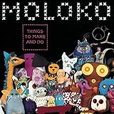 Things to Make & Do by MOLOKO (2013-05-03)