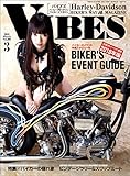VIBES【バイブズ】2018年3月号 [雑誌]