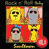 Rock N' Roll Baby Music Toy Soul Town, Vol. 5 by Rock N' Roll Baby Music