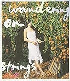 弦上漫歩(Wandering On Strings) [Import]
