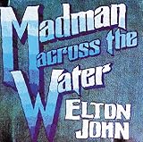 MADMAN ACROSS THE WATER [LP] (2016 REMASTER) [Analog]