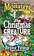 The Christmas Creature (Monsters Book 7) (English Edition)