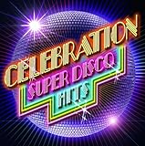 �Z���u���[�V���� �`SUPER DISCO HITS�`