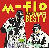 m-flo inside -WORKS BEST �X-