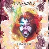 Ruckazoid (Ricci Rucker) - Scratchgod Ⅰ EP レコード