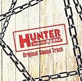 �֐��e���r�E�t�W�e���r�n �Ηj���10���h���}�uHUNTER �`���̏������A�܋��҂��`�vOriginal Sound Track