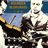 Rounder Bluegrass Two