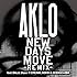 AKLO「NEW DAYS MOVE(Remix)feat.SALU, Staxx T(CREAM), KOHH & SHINGO★西成」