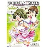 アイドルマスターNeue Green for ディアリースターズ (1) (IDコミックス REXコミックス)