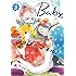 Baby,ココロのママに！（3）