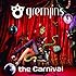 GREMLINS「the Carnival（Type A）」