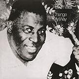 チェンジ・マイ・ウェイ