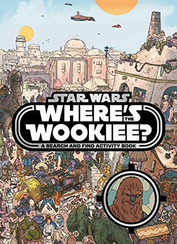 Star Wars Where's the Wookiee Search and Find Book (Search & Find Activity Books)