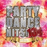PARTY DANCE HITS!100~ULTRA VOLUME COVER MIX~