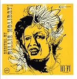Recital By: The Billie Holiday Story, Vol. 3