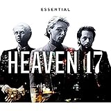 The Essential Heaven 17